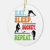 Eat Sleep Ice Hockey herhalen Keramisch Ornament (Links)