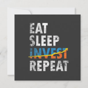 EAT SLEEP INVEST REPEAT STOCK MARKT Wenskaart Kaart
