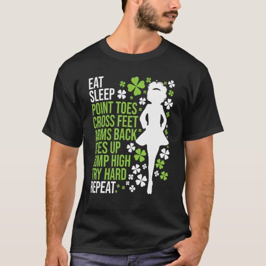 Eat Sleep Irish Dance - Irish Dancer Ceili Reel Da T-shirt (Voorkant)