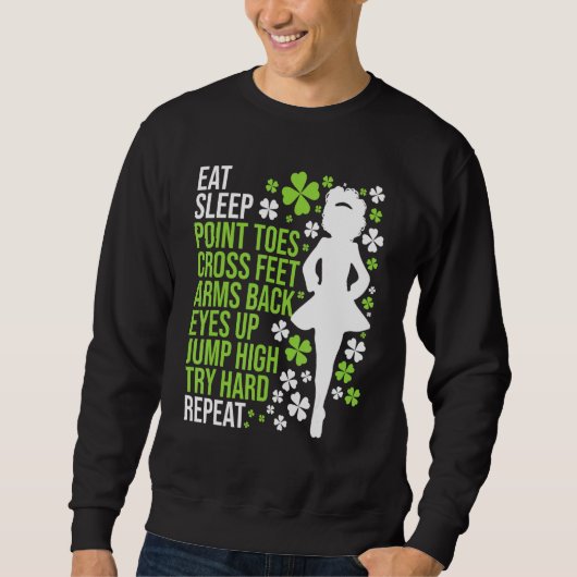 Eat Sleep Irish Dance Irish Dancer Ceili Reel Dan Trui (Voorkant)