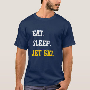 Eat Sleep Jet Ski T-Shirt