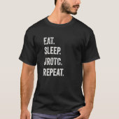 Eat Sleep JROTC Repeat Funny Junior ROTC US Distre T-shirt (Voorkant)