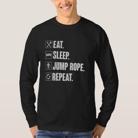 Eat Sleep Jump Rope Repeat Roping Jumping Skippi T-shirt (Voorkant)