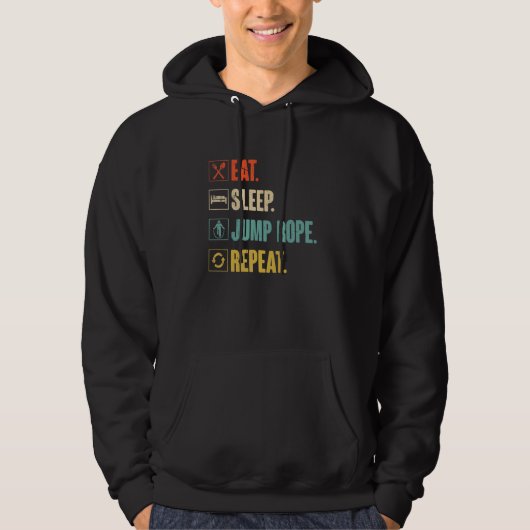 Eat Sleep Jump Rope Repeat Roping Jumping Skipping Hoodie (Voorkant)