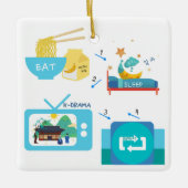 Eat Sleep K-Drama en herhaal (personaliseer het) C Keramisch Ornament (Voorkant)