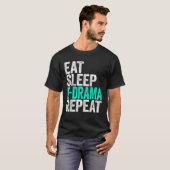 Eat Sleep K Drama Herhaal Koreaans Drama Fan Shirt (Voorkant volledig)