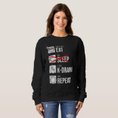 Eat Sleep K-Drama Herhaal Koreaans Drama KDrama Trui (Voorkant volledig)