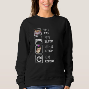 Eat Sleep K-Pop Muziek herhalen Kpop Fan Trui