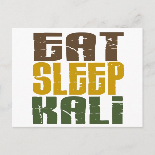 Eat Sleep Kali 1 Briefkaart (Voorkant)