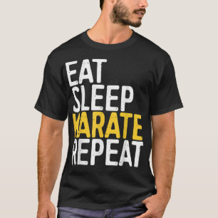 Eat Sleep Karate Herhalen Funny Sport Gift T-shirt