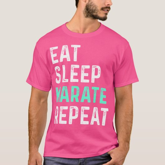 Eat Sleep Karate Herhalen T-shirt (Voorkant)