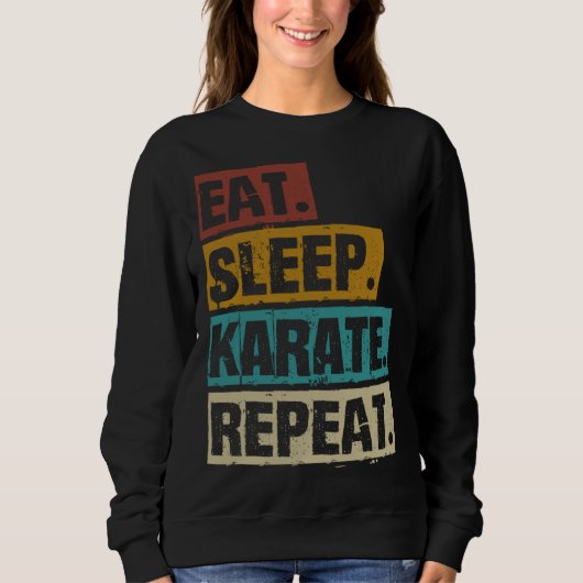 Eat Sleep Karate Repeat Retro Vintage Martial Trui (Voorkant)