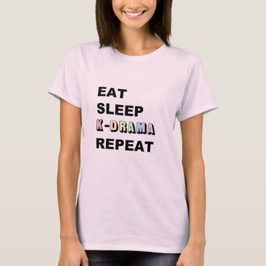 Eat Sleep Kdrama Herhalen T-shirt (Voorkant)