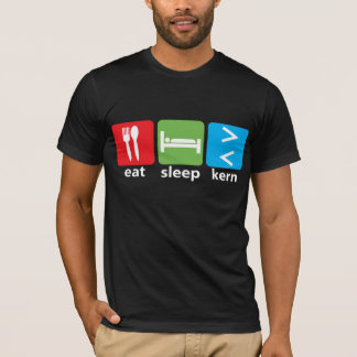 Eat Sleep Kern T-shirt