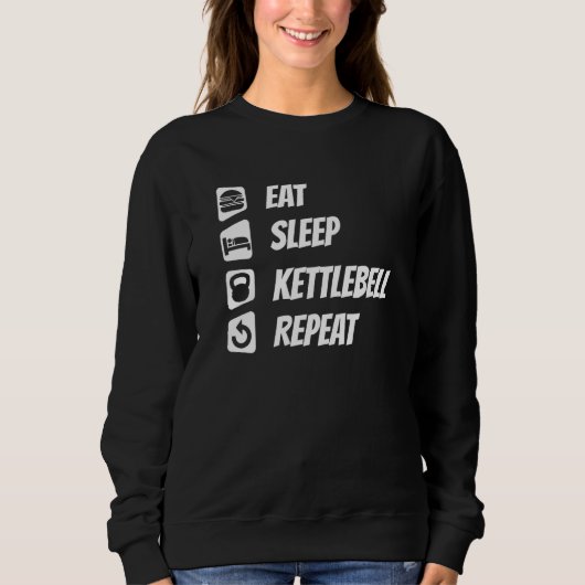 Eat Sleep Kettlebell Herhalen Trui (Voorkant)
