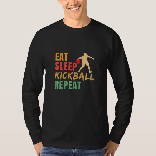 Eat Sleep Kickball Repeat Kickball Kickball Player T-shirt (Voorkant)