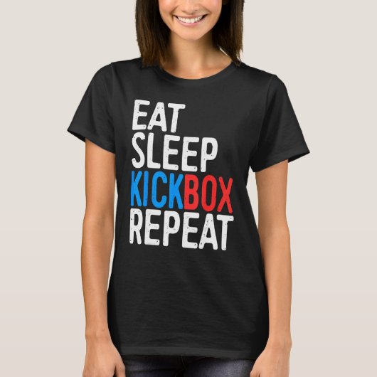 Eat Sleep Kickbox Herhaal Kickboxing Shirt (Voorkant)