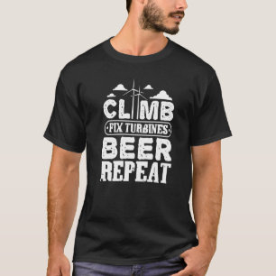 Eat Sleep klim Fix Vertical Wind Power Turbine T T-shirt
