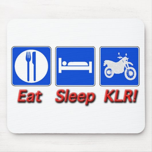 Eat Sleep KLR Muismat (Voorkant)
