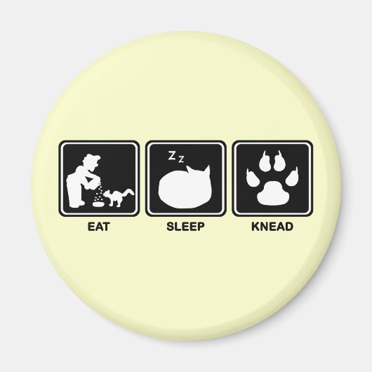 Eat Sleep Knead Magneet (Voorkant)