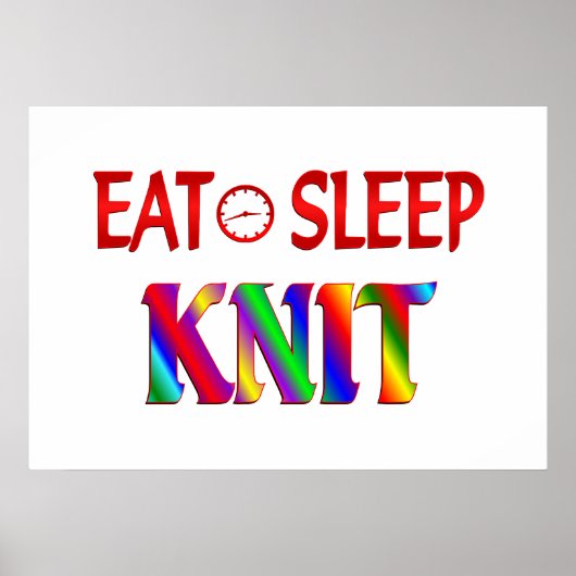 Eat Sleep Knit Poster (Voorkant)