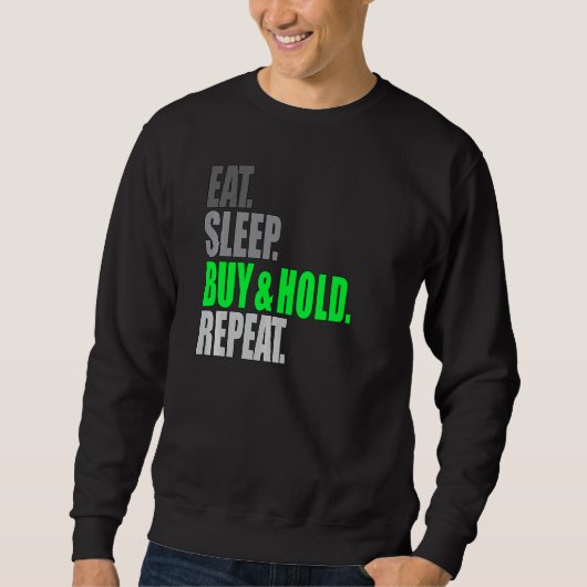 Eat Sleep Kopen en houd Herhaling Kopen en houd va Trui (Voorkant)