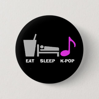 Eat Sleep Kpop Button (donker)