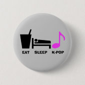 Eat Sleep Kpop Button (licht) (Voorkant)