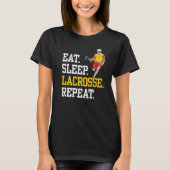Eat Sleep Lacrosse Repeat Sports Team T-shirt (Voorkant)