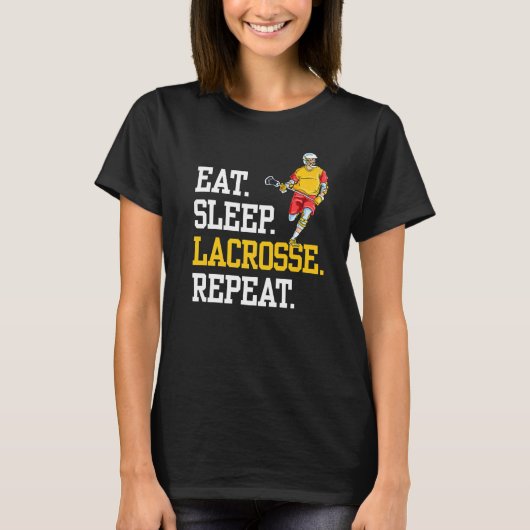 Eat Sleep Lacrosse Repeat Sports Team T-shirt (Voorkant)