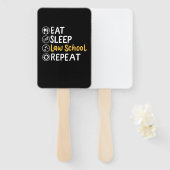 Eat Sleep Law School Herhalen Handwaaier (Voorkant en achterkant)