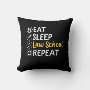 Eat Sleep Law School Herhalen Kussen