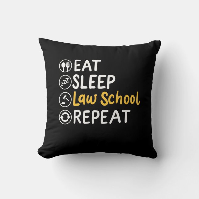 Eat Sleep Law School Herhalen Kussen (Voorkant)