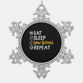Eat Sleep Law School Repeat Tin Sneeuwvlok Ornament