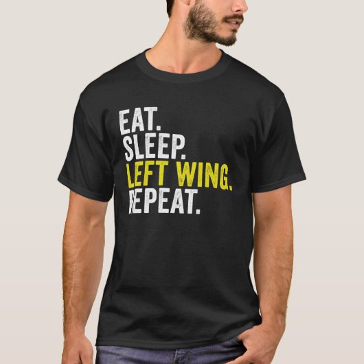 Eat Sleep Left Wing Repeat  Rugby Winger T-shirt (Voorkant)