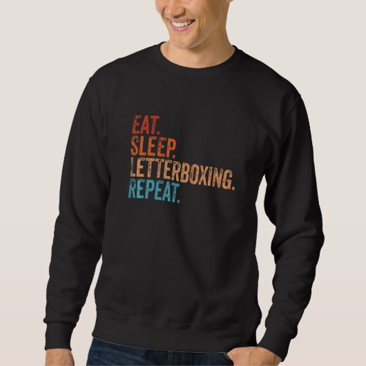 Eat Sleep Letterboxing Herhaal Funny Trui (Voorkant)
