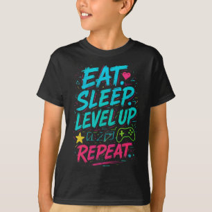Eat Sleep Level Up Herhaal Gamer Grappig Videogame T-shirt