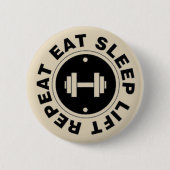 Eat Sleep Lift Herhaal Pin Badge Ronde Button 5,7 Cm (Voorkant)