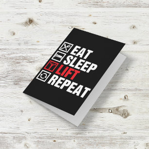 Eat Sleep Lift Herhalen Kaart