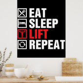Eat Sleep Lift Herhalen Poster (Keuken)