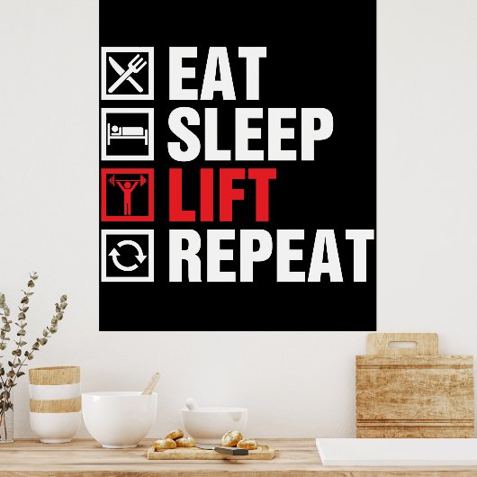 Eat Sleep Lift Herhalen Poster (Keuken)