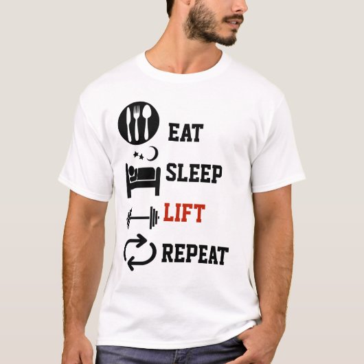 Eat Sleep Lift Herhaling Gewichtslipdraaikolk T-shirt (Voorkant)