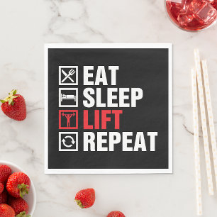 Eat Sleep Lift Repareert Napkins Servet