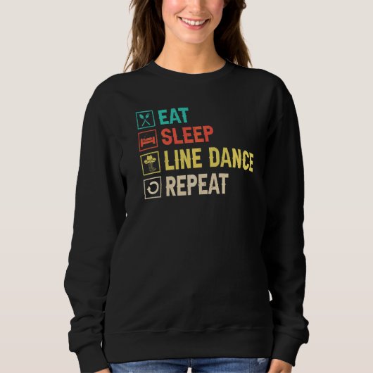 Eat Sleep Line Dance Herhaling Line Dansline Dan Trui (Voorkant)