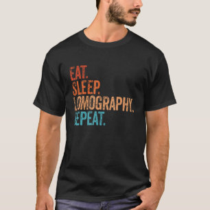 Eat Sleep Lomography Herhaal Funny Camera Fotograp T-shirt