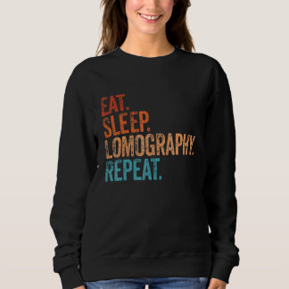 Eat Sleep Lomography Herhaal Funny Camera Fotograp Trui