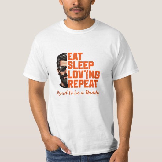 Eat Sleep Love Repeat Dad Life Shirt (Voorkant)