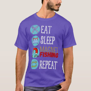 Eat Sleep Magnet Vist Herhalen T-shirt
