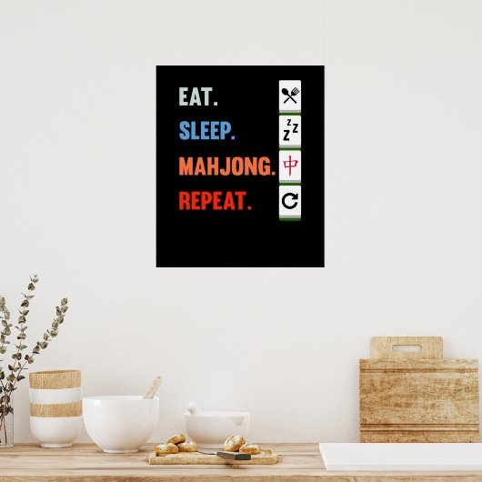 Eat Sleep Mahjong Repeten Mahjong Game Player Game Poster (Keuken)