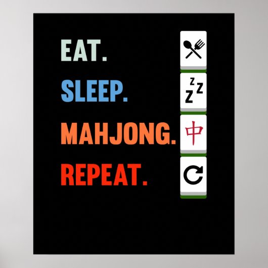 Eat Sleep Mahjong Repeten Mahjong Game Player Game Poster (Voorkant)